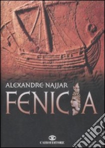 Fenicia libro di Najjar Alexandre