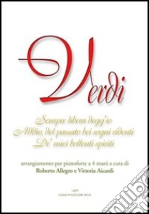 Verdi in duo. Vol. 4 libro di Verdi Giuseppe; Allegro R. (cur.); Aicardi V. (cur.)