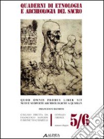 Quod omnis liber sit. Nuove scoperte archeologiche a Qumraan libro di Bandini Francesco