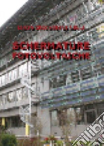 Schermature fotovoltaiche libro di Ceccherini Nelli Lucia