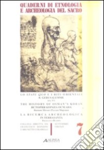 Lo statu quo e i riti orientali a Gerusalemme. The historu of Osman's Koran. La ricerca archeologica di Terrasanta libro di Bandini F. (cur.)