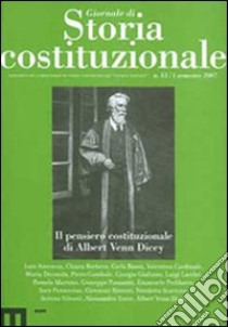 Giornale di storia costituzionale. Vol. 13: Il pensiero costituzionale Di Albert Venn Dicey libro