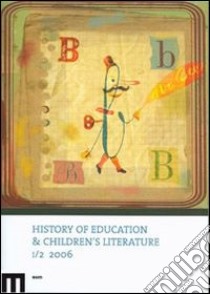 History of education & children's literature (2006). Vol. 2 libro di Sani R. (cur.)