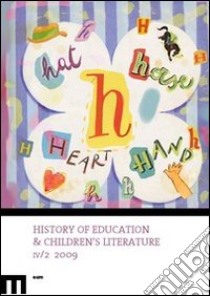 History of education & children's literature (2009). Vol. 2 libro di Sani R. (cur.)