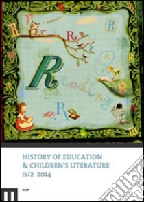 History of education & children's literature (2014). Ediz. multilingue. Vol. 2 libro di Sani R. (cur.)