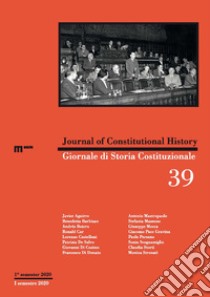 Giornale di storia Costituzionale-Journal of Constitutional history (2020). Ediz. bilingue. Vol. 39 libro di Lacchè L. (cur.)