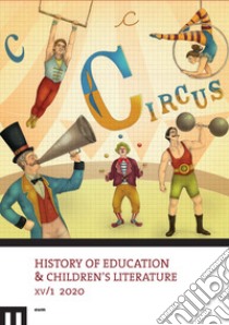 History of education & children's literature (2020). Vol. 1 libro di Sani R. (cur.)