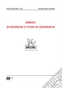 Annali di ricerche e studi di geografia (2019-2020) libro