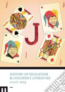 History of education & children's literature (2023). Ediz. multilingue. Vol. 2 libro di Sani R. (cur.)