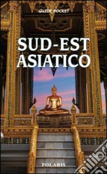 Sud-est asiatico libro di Cattaneo R. (cur.)