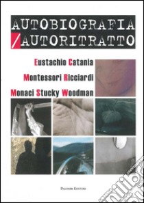 Autobiografia/Autoritratto libro