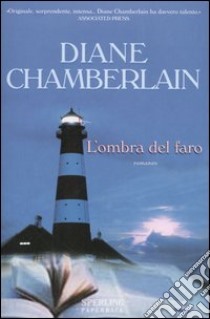 L'ombra del faro libro di Chamberlain Diane