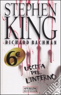 Uscita per l'inferno libro di King Stephen