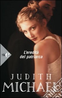 L'eredità del patriarca libro di Michael Judith