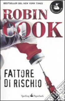 Fattore di rischio libro di Cook Robin