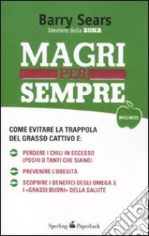 Magri per sempre libro di Sears Barry