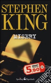 Misery libro di King Stephen