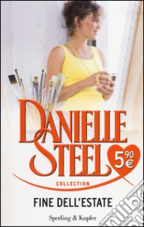 Fine dell'estate libro di Steel Danielle