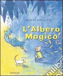 L'albero magico libro di Stein Mathilde