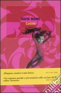 Caduto libro di Maine David