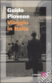 Viaggio in Italia libro di Piovene Guido