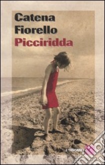 Picciridda libro di Fiorello Catena