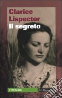 Il Segreto libro di Lispector Clarice