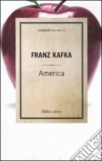 America libro di Kafka Franz