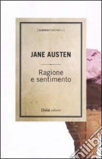 Ragione e sentimento libro di Austen Jane