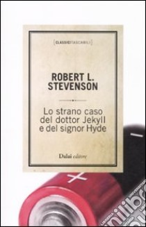 Lo strano caso del dottor Jekyll e del signor Hyde libro di Stevenson Robert L.