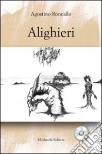 Alighieri libro di Roncallo Agostino