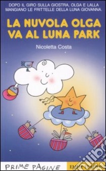 La nuvola Olga va al luna park, Nicoletta Costa
