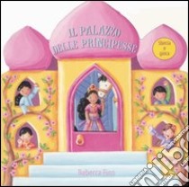 Il palazzo delle principesse libro di Prasadam Smriti - Finn Rebecca