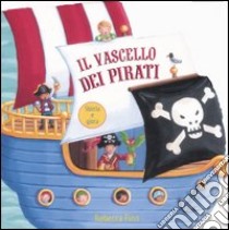 Il vascello dei pirati libro di Prasadam Smriti - Finn Rebecca