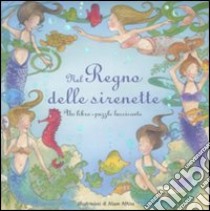 Nel regno delle sirenette. Libro puzzle libro di Atkins Alison