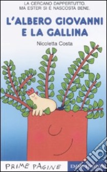 L'albero Giovanni e la gallina libro di Costa Nicoletta