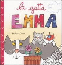 La Gatta Emma libro di Costa Nicoletta