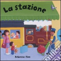 La Stazione libro di Finn Rebecca