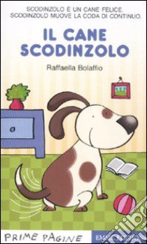 Scodinzolo libro di Bolaffio Raffaella