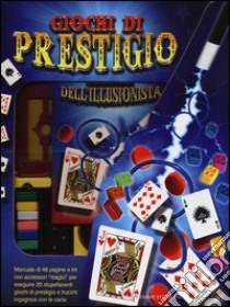 Giochi di prestigio. Con gadget libro