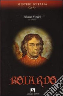 Boiardo libro di Vinceti S. (cur.)