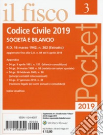 Codice civile. Società e bilancio libro