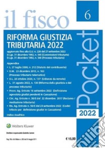 Riforma giustizia tributaria 2022 libro