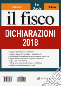 Dichiarazioni 2018 libro di Balzanelli Matteo; Valcarenghi Giovanni