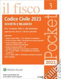 Codice civile 2023. Società e bilancio libro