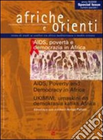 Afriche e Orienti (2009). Vol. 1: Aids, povertà e democrazia in Africa libro di Pallotti A. (cur.)