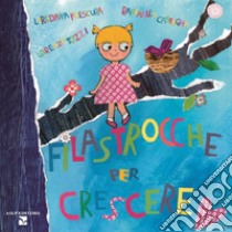 Filastrocche per crescere libro di Castagna Raffaella; Frescura Loredana; Tozzi Lorenzo