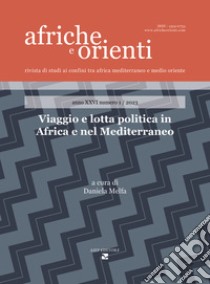 Viaggio e lotta politica in Africa e nel Mediterraneo libro di Melfa D. (cur.)