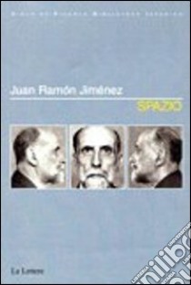 Spazio. Ediz. multilingue libro di Jiménez J. Ramón; Martin F. J. (cur.)