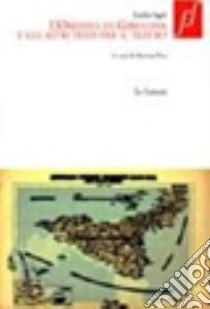 L'Orestea di Gibellina e altri testi per il teatro libro di Isgrò Emilio; Treu M. (cur.)